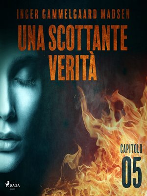 cover image of Una scottante verità--Capitolo 5